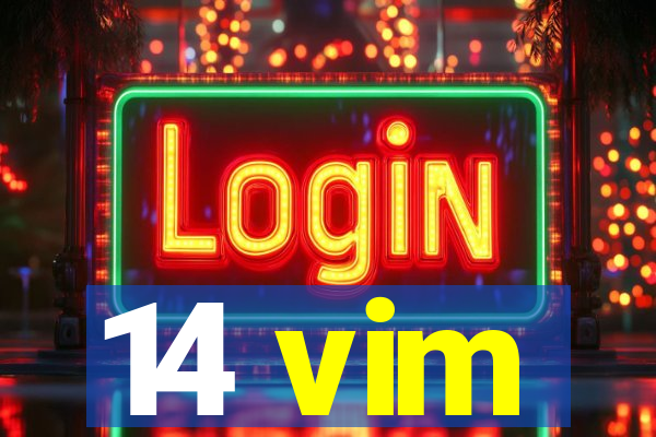 14 vim